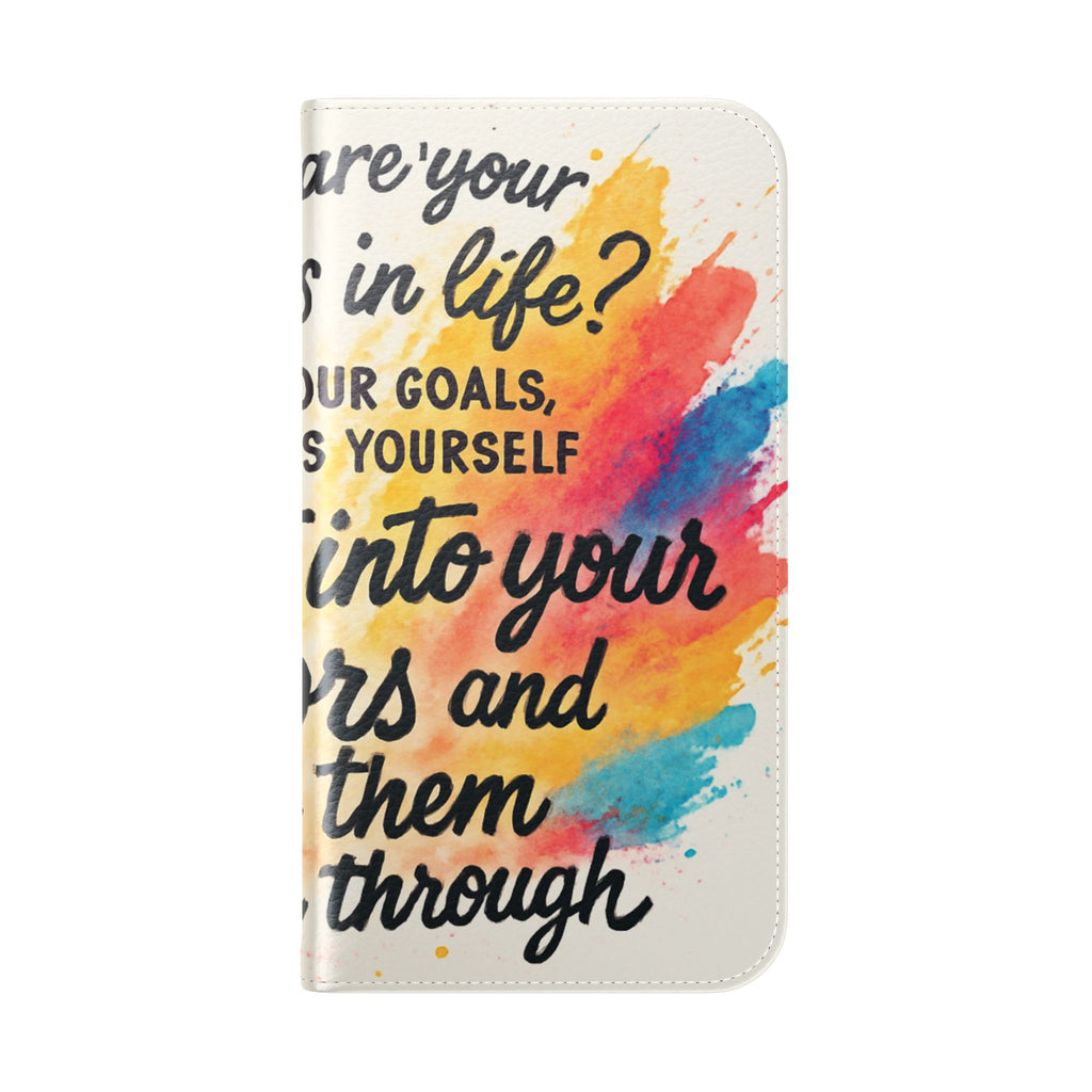 Flip Case - "Burst Into Your Colors" Inspirational Wallet Phone Case