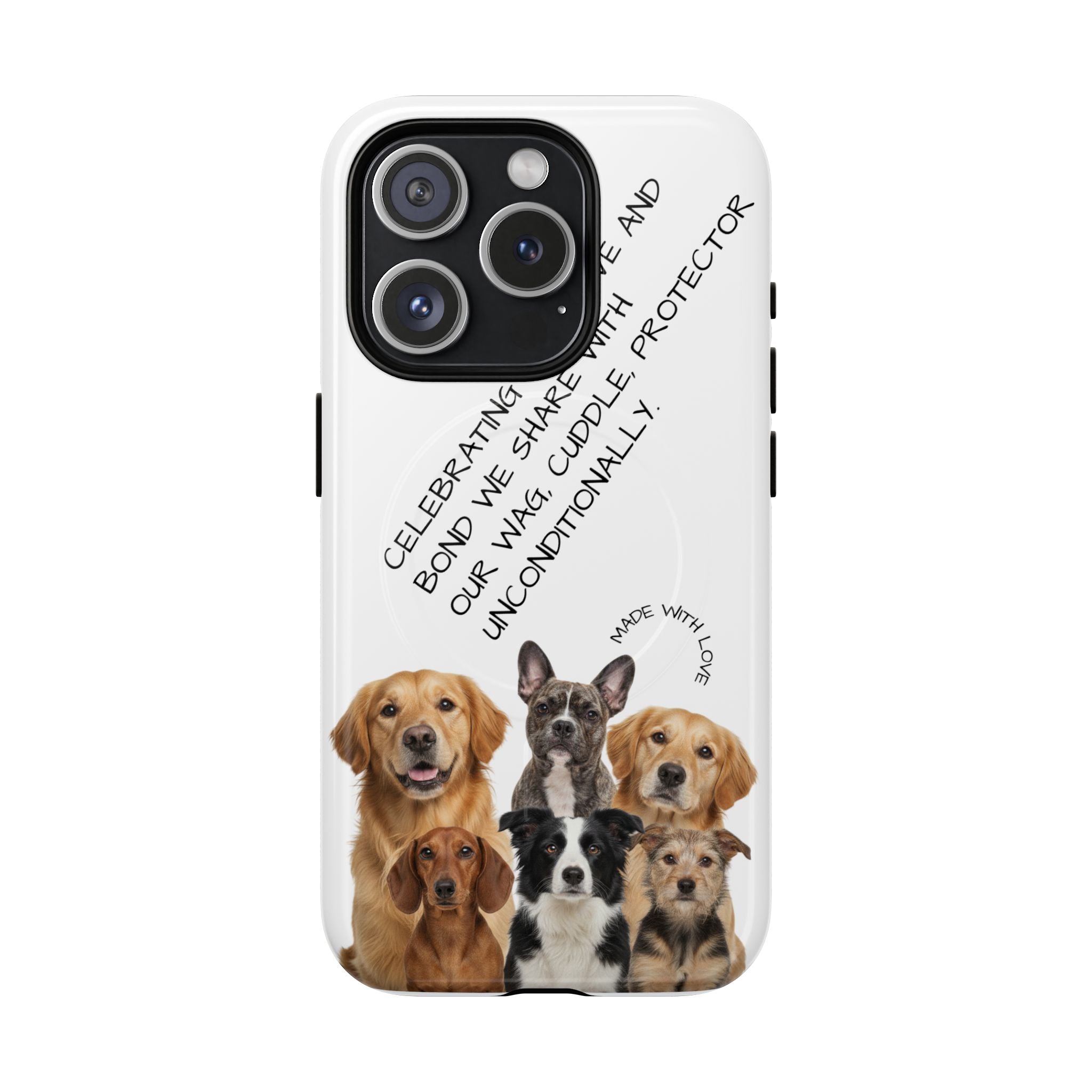 Dog Lover Tough Magnetic Phone Case — "Celebrating Our Bond" Rescue & Pet Tribute