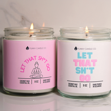 Load image into Gallery viewer, Let That Sh*t Go (PG pink)
