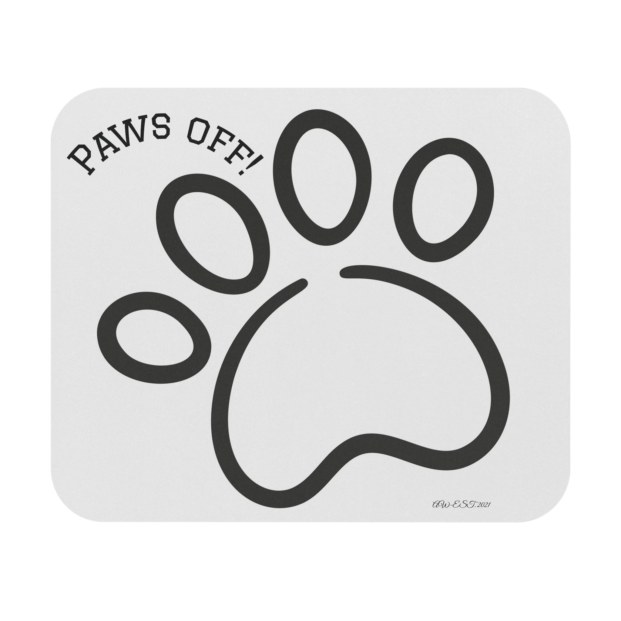 Paws Off! Paw Print Mouse Pad — Funny Cat & Dog Desk Mat