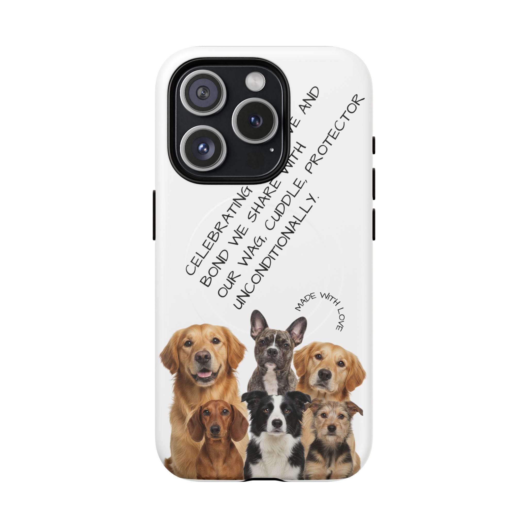 Dog Lover Tough Magnetic Phone Case — "Celebrating Our Bond" Rescue & Pet Tribute