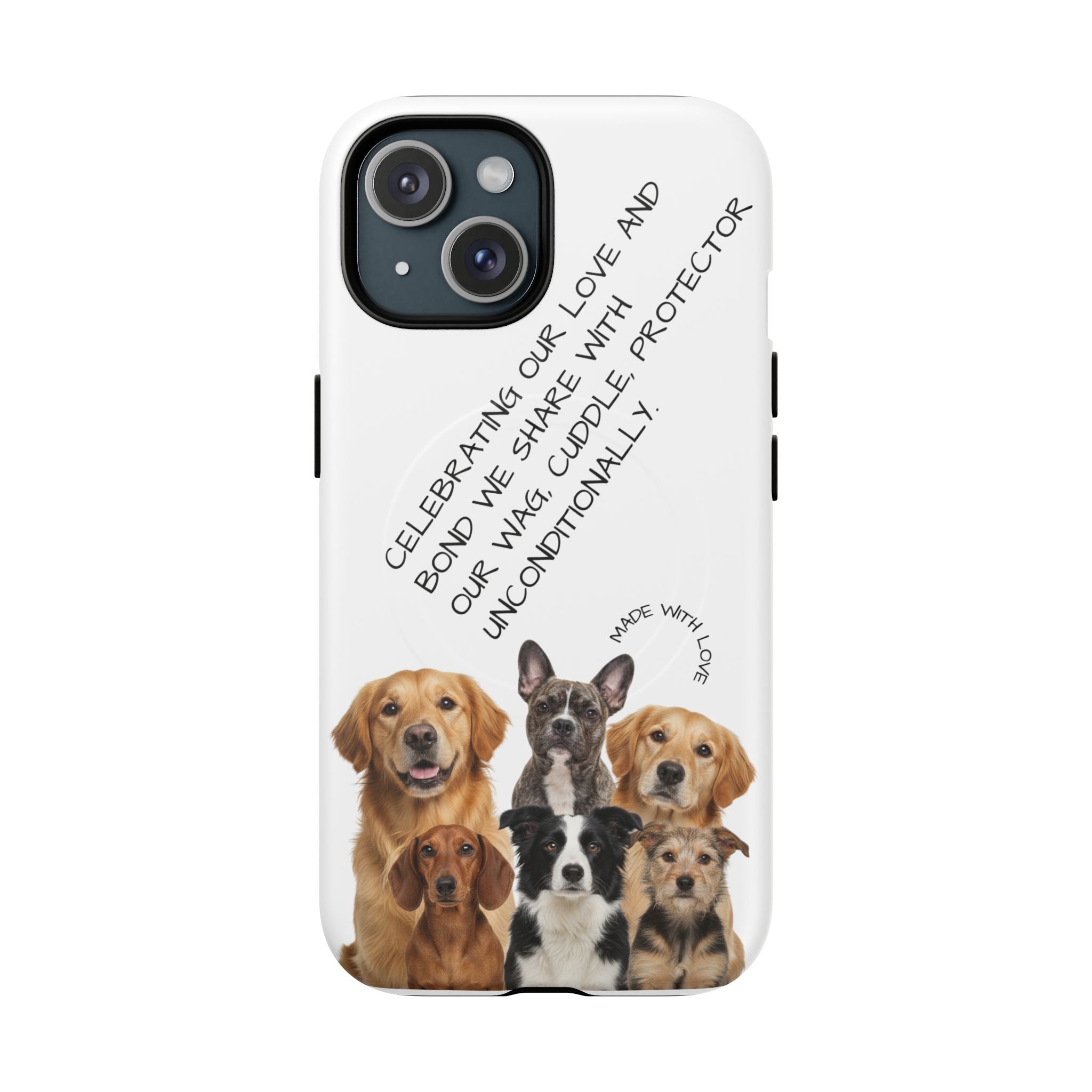 Dog Lover Tough Magnetic Phone Case — "Celebrating Our Bond" Rescue & Pet Tribute