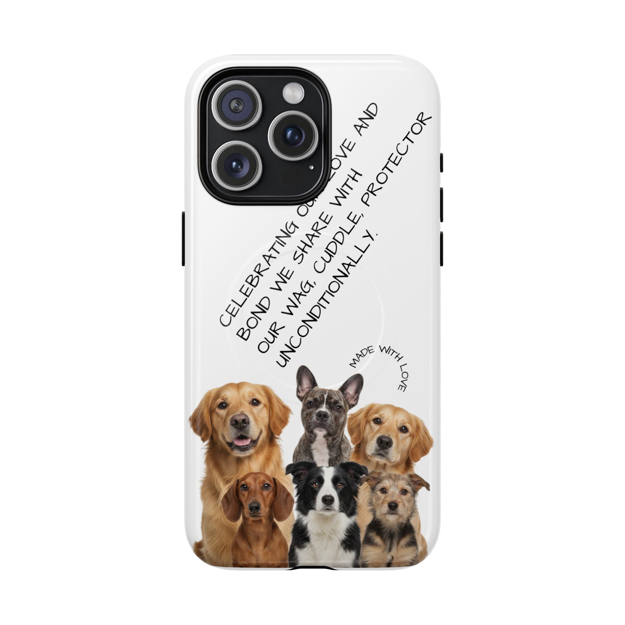 Dog Lover Tough Magnetic Phone Case — "Celebrating Our Bond" Rescue & Pet Tribute