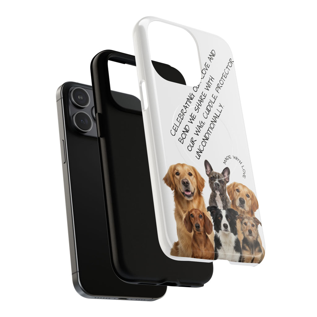 Dog Lover Tough Magnetic Phone Case — "Celebrating Our Bond" Rescue & Pet Tribute
