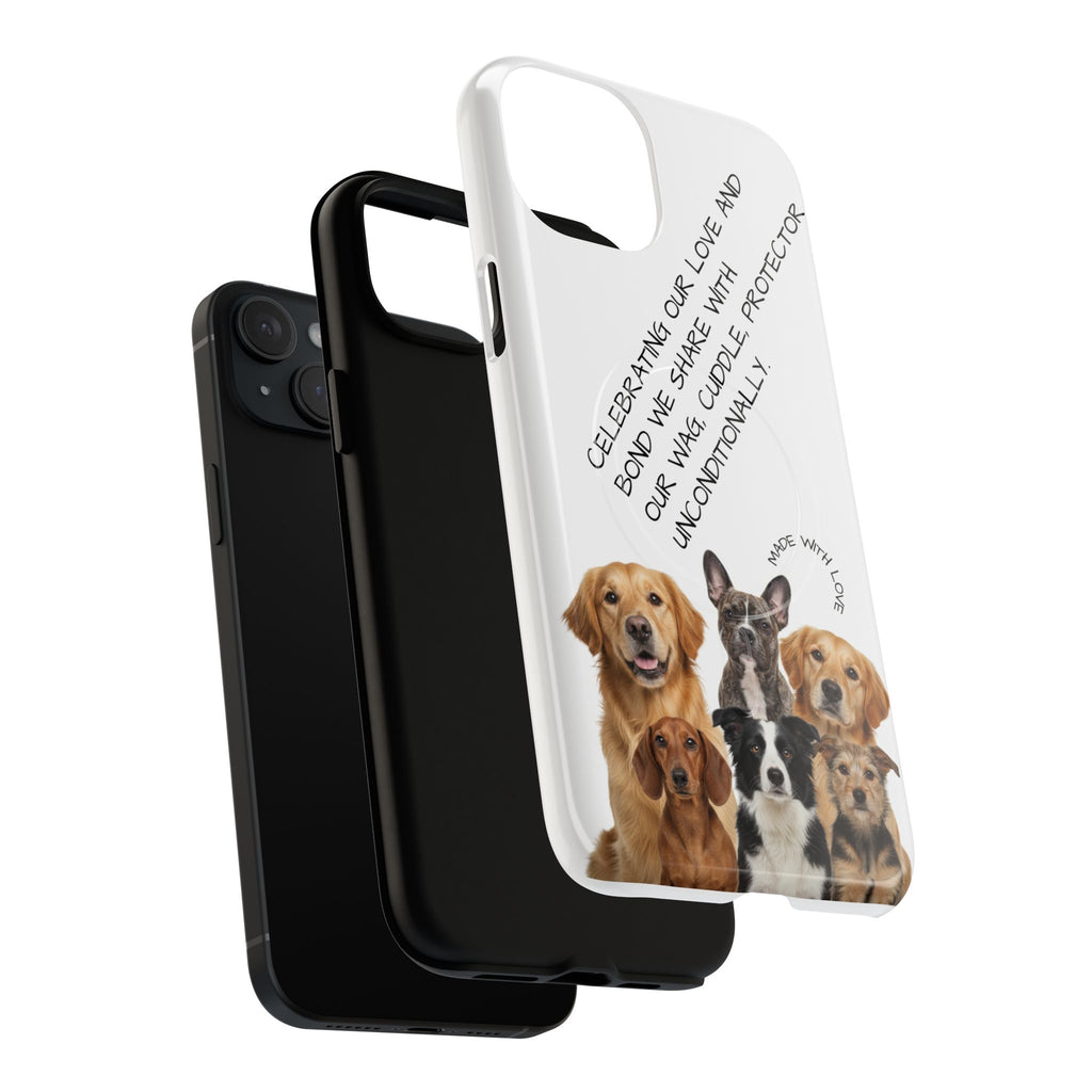 Dog Lover Tough Magnetic Phone Case — "Celebrating Our Bond" Rescue & Pet Tribute