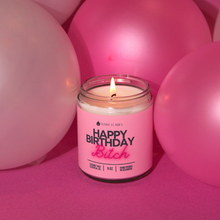 Load image into Gallery viewer, Happy Birthday Bitch - Funny Birthday Cake Candle
