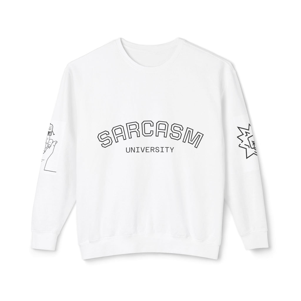 Sarcasm University Sweatshirt — "Level of Sarcasm" Gauge Graphic Crewneck
