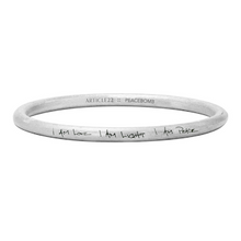 Load image into Gallery viewer, I AM LOVE, I AM LIGHT, I AM PEACE BANGLE
